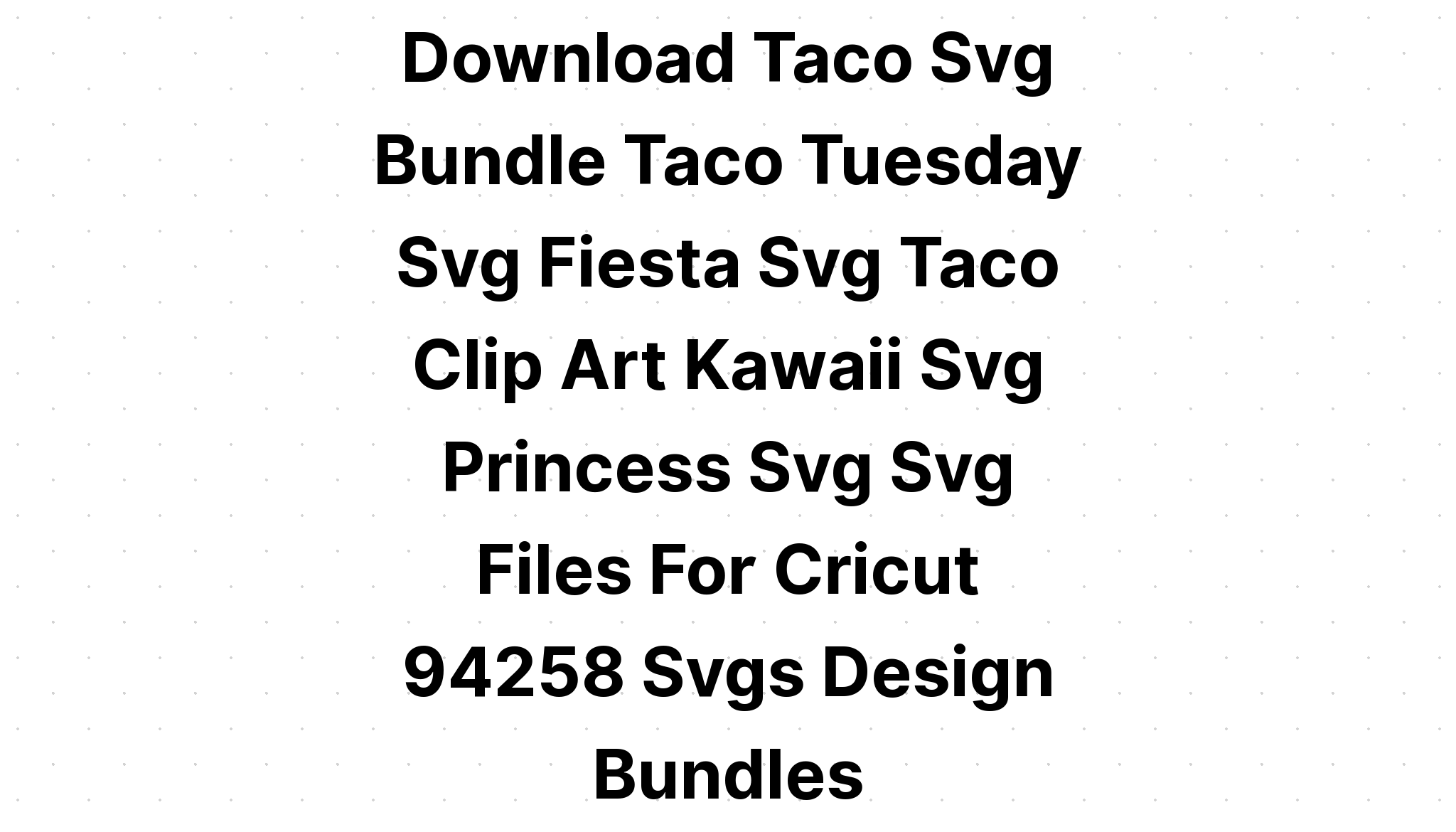 Download Let's Taco Bout Love Svg - Layered SVG Cut File